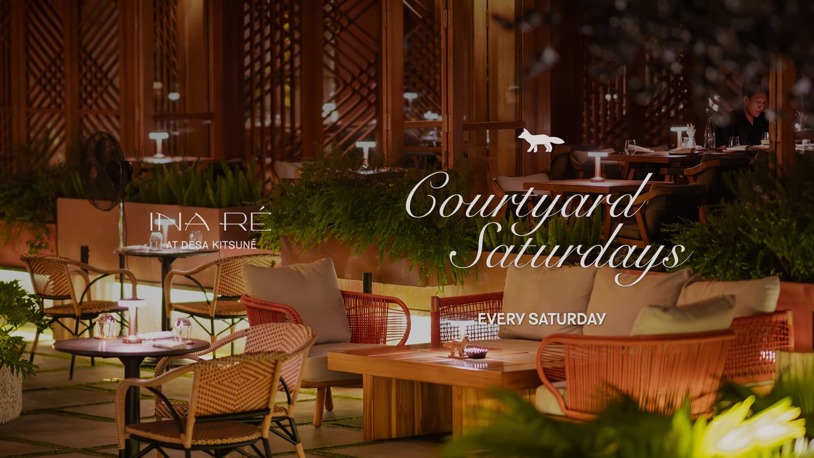 COURTYARD SATURDAY